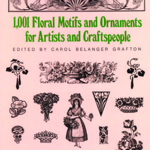 Buch 1.001 Floral Motifs and Ornaments for Artists and Craftspeople