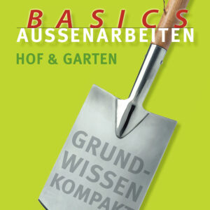 Basics Aussenarbeiten