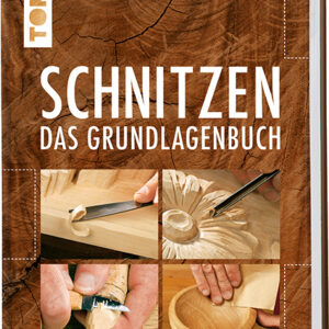 Buch Schnitzen - Das Grundlagenbuch