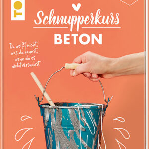 Buch Schnupperkurs Beton