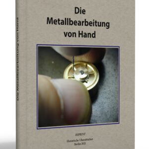 Buch Die Metallbearbeitung von Hand