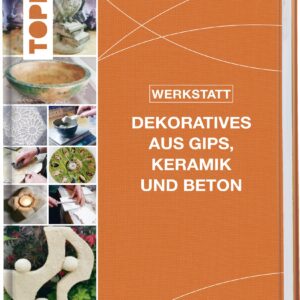 Buch Dekoratives aus Gips, Keramik und Beton