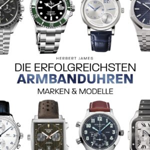 Buch Die erfolgreichsten Armbanduhren