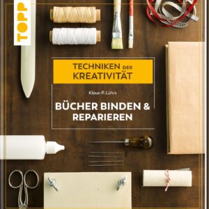 Buch Bücher binden und reparieren von Klaus-P. Lührs