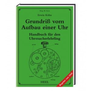 Buch Grundriß vom Aufbau einer Uhr